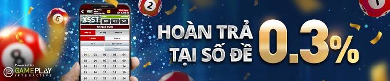 Hoàn trả ngay 0.3% khi chơi tại xổ số W88